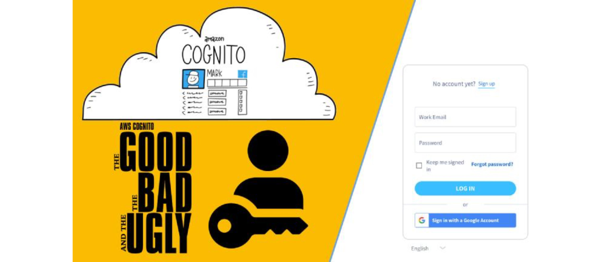 User Authentication With AWS Cognito: The Good, The Bad And The Ugly